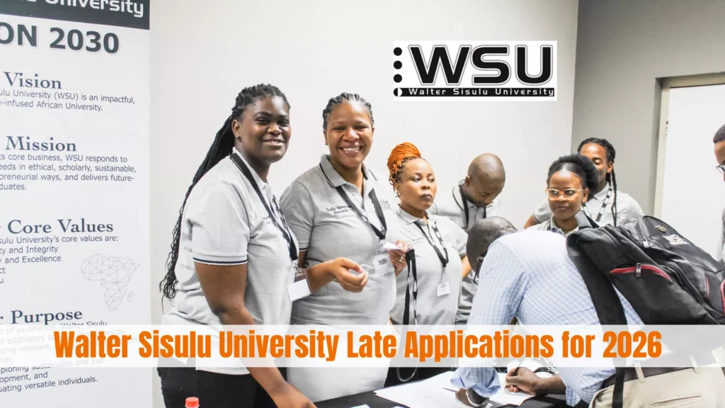 Walter Sisulu University Late Applications 2026 and Application Status Updates